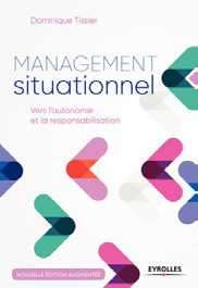 Management Situationnel Dominique Tissier Livre : Management Situationnel Dominique Tissier